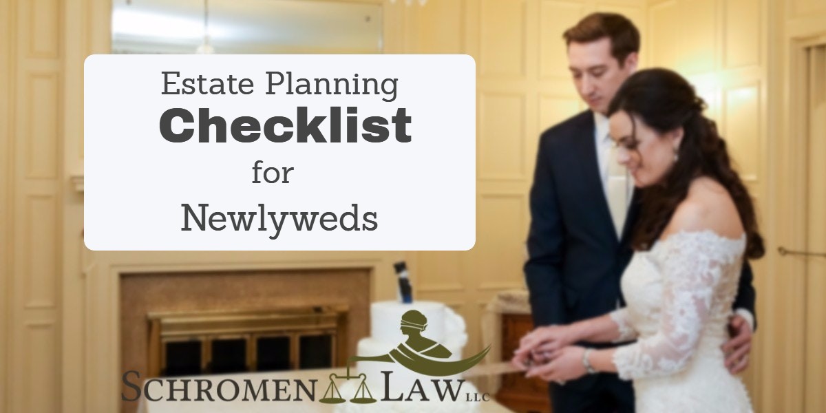 Estate Planning Checklist for Newlyweds