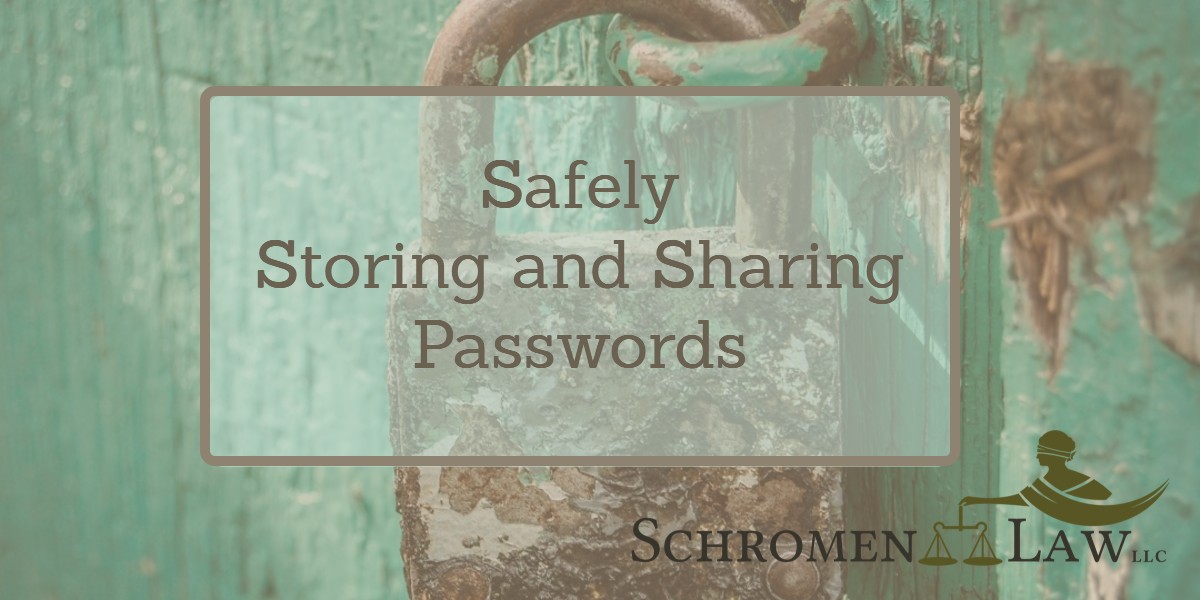 Safely Storing and Sharing Passwords